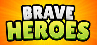 Brave Heroes