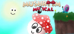 Mushroom Musical