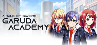 A Tale of Saviors: Garuda Academy