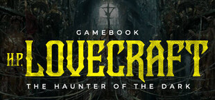 Gamebook H. P. Lovecraft: The Haunter of the Dark