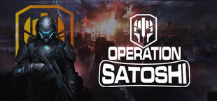 Operation Satoshi [Early Version Alpha]