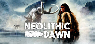 Neolithic Dawn