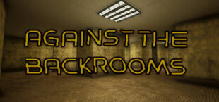 Against The Backrooms