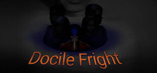 Docile Fright