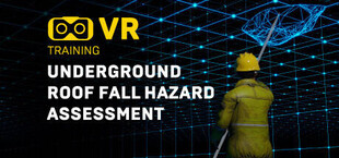 Underground roof fall hazard assessment VR Training