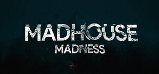 Madhouse Madness: Streamer's Fate