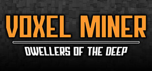 Voxel Miner: Dwellers of The Deep