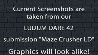 Maze Crusher