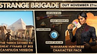 Strange Brigade — Анжали Хан присоединилась к битве