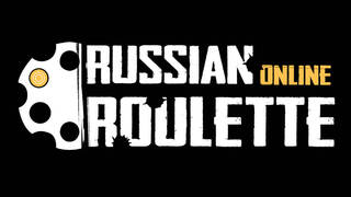 Russian Roulette: Online