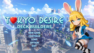 Tokyo Desire : Deck Builders