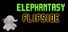 Elephantasy: Flipside