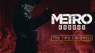 [Gamescom 2019] Metro Exodus — Игроки спустятся обратно в метро
