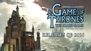 Цифровая версия настольной игры A Game of Thrones: The Board Game выйдет в Steam