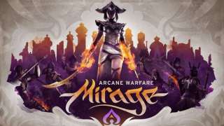 Первая часть истории мира Mirage: Arcane Warfare