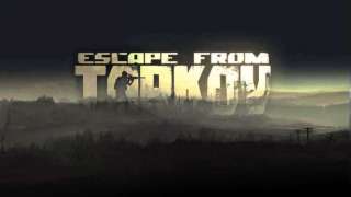 Прямая трансляция Escape from Tarkov уже совсем скоро