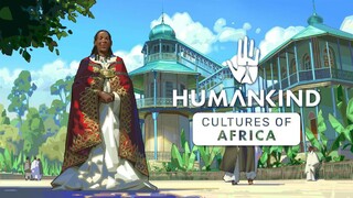 Открыт предзаказ на дополнение для Humankind с шестью культурами Африки