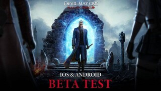 Началось бета-тестирование мобильного слэшера Devil May Cry: Peak of Combat