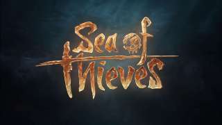 Вышел новый геймплейный ролик Sea of Thieves от разработчиков