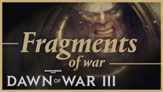 Трейлер «Fragments of War» к ОБТ Warhammer 40,000: Dawn of War III