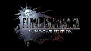 Системные требования UWP-версии Final Fantasy XV: Windows Edition
