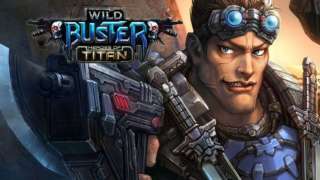 Wild Buster: Heroes of Titan вышла в раннем доступе