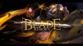 Состоялся софт-запуск Blade: Reborn, глобальный релиз в конце месяца