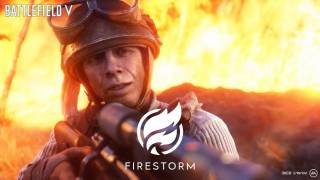 Battlefield V — геймплейный трейлер режима «Огненный шторм​» (Battle Royale)