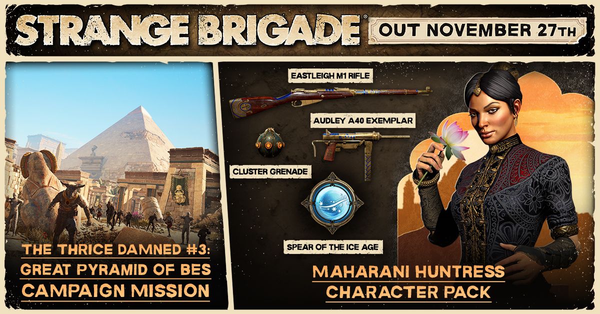 Strange Brigade — Анжали Хан присоединилась к битве