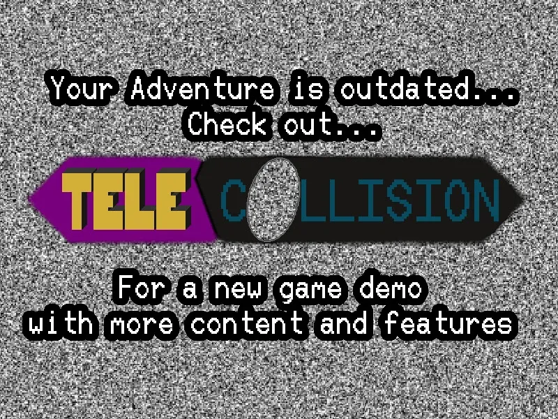 Скриншот 1 к игре TeleCollision: Your Adventure