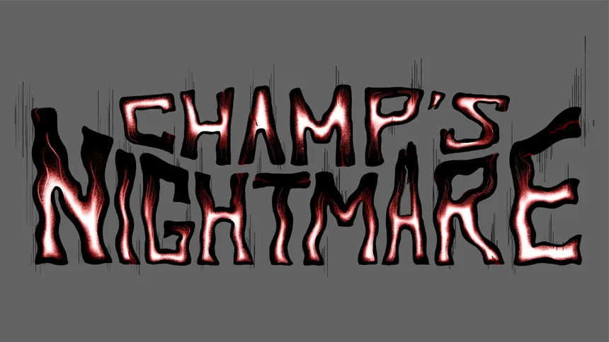 Скриншот 3 к игре Champ's Nightmare