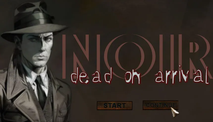 Скриншот 1 к игре Noir : Dead On Arrival