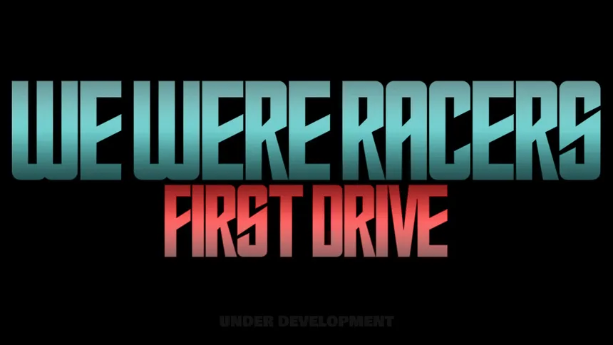 Скриншот 5 к игре We Were Racers: First Drive