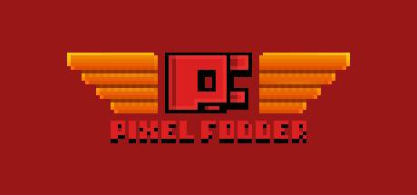 Pixel Fodder: Обзор, Публикации, Гайды И Рнд (Ранний Доступ) Экшен.