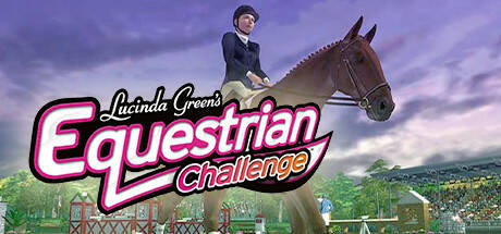 Lucinda Equestrian Challenge: Обзор, Публикации, Гайды И Релиз.