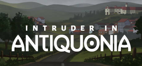 Intruder In Antiquonia on Steam