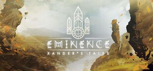 Eminence: Xander`s Tales