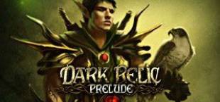 Dark Relic: Prelude