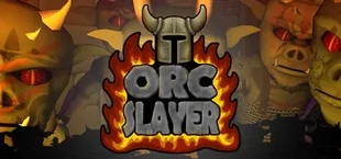 Orc Slayer