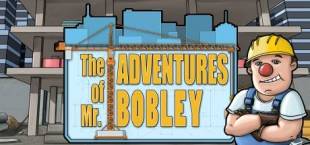 The Adventures of Mr. Bobley