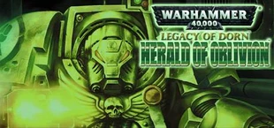 Legacy of Dorn: Herald of Oblivion (Classic)