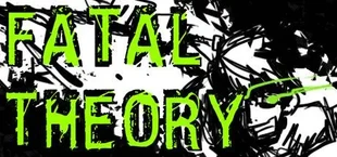 Fatal Theory