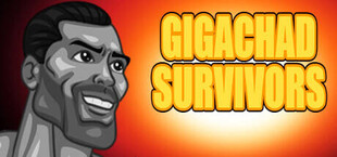 Gigachad Survivals