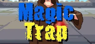 Magic Trap