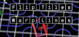 FlipTiles: Warp Lines