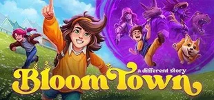 Bloomtown: A Different Story