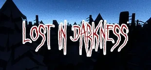 Lost in Darkness
