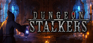 Dungeon Stalkers