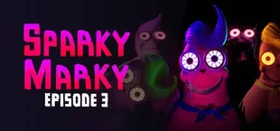Sparky Marky: Episode 3