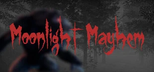 Moonlight Mayhem